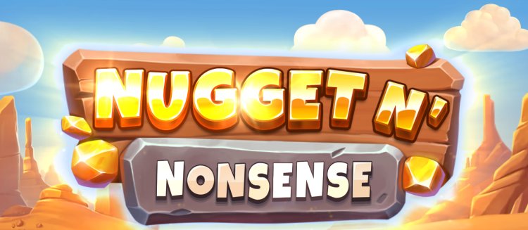 No hay tiempo que perder: Nugget N’ Nonsense de Play’n GO
