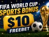 Новый спортивный бонус к Чемпионату Мира – фрибет $10